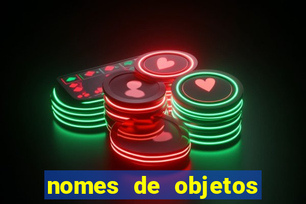 nomes de objetos de origem tupi guarani